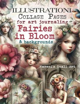 Fairies in Bloom Collage Pages for Art Journaling