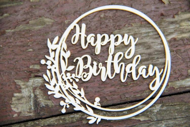 Scrapiniec Chipboard Frame Happy Birthday #5726